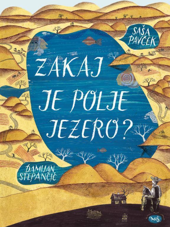 Zakaj je polje jezero?