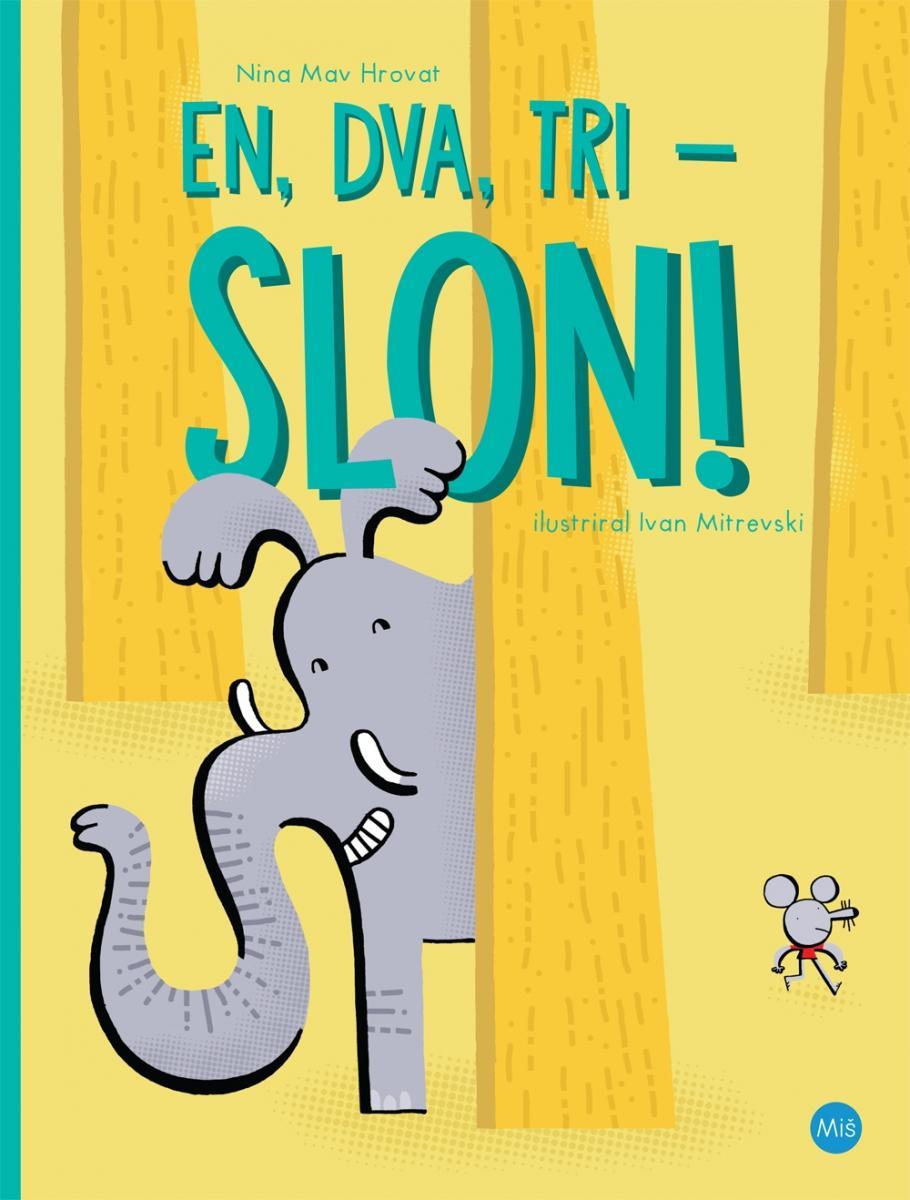 En, dva, tri – slon!