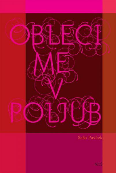 Obleci me v poljub