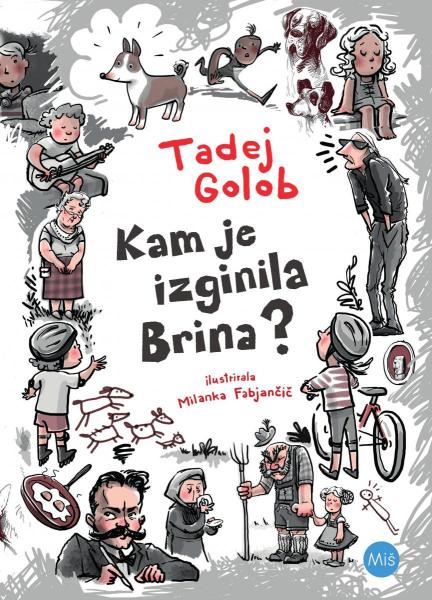 Kam je izginila Brina?