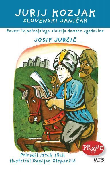 Jurij Kozjak - slovenski janičar