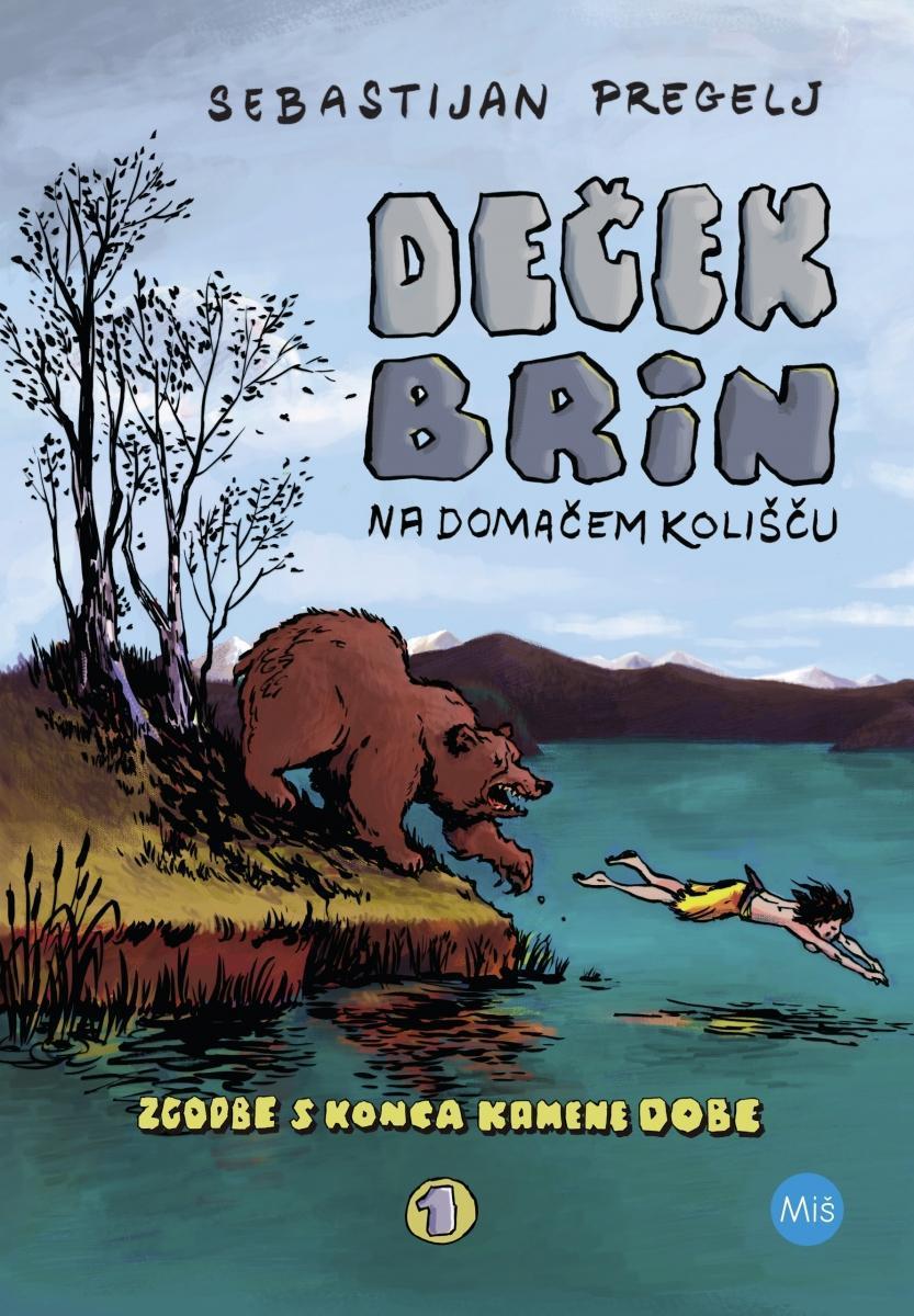 Deček Brin na domačem kolišču