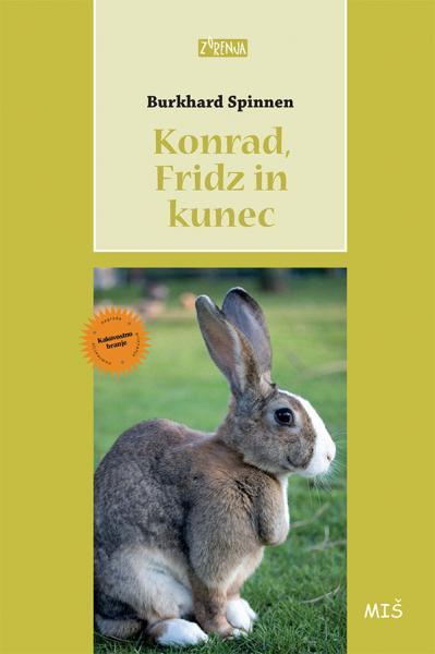 Konrad, Fridz in kunec