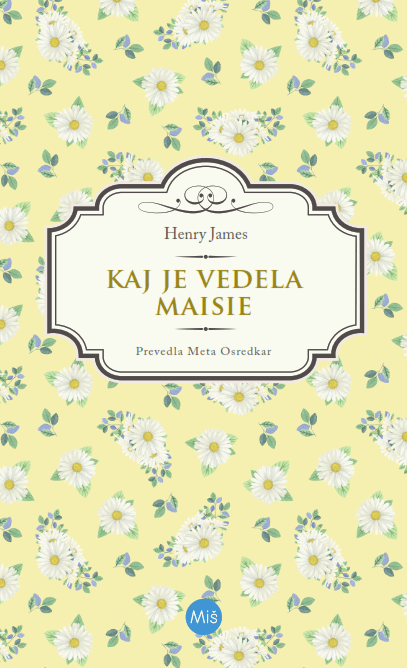 Kaj je vedela Maisie